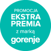 Promocja EXTRA PREMIA  z marką Gorenje