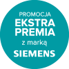 Promocja EXTRA PREMIA  z marką Siemens