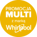 Promocja MULTI - Whirlpool